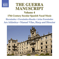 GUERRA MANUSCRIPT (The), Vol. 4 (Herna´ndez, Ferna´ndez-Rueda, Fernández, Ars Atla´ntica, Vilas)