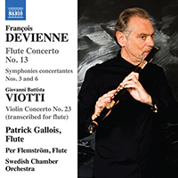 DEVIENNE, F.: Flute Concertos, Vol. 4 - No. 13 / Sinfonies concertantes, Opp. 76, 25 (P. Gallois, Flemstrøm, Swedish Chamber Orchestra)