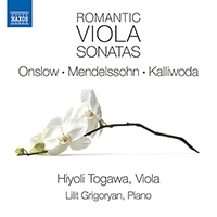 Viola and Piano Music (Romantic) - ONSLOW, G. / MENDELSSOHN, Felix / KALLIWODA, J.W. (Romantic Viola Sonatas) (Hiyoli Togawa, Grigoryan)