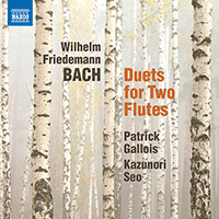 BACH, W.F.: 6 Duets for 2 Flutes (Patrick Gallois, Kazunori Seo)