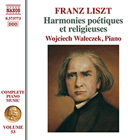 LISZT, F.: Harmonies poétiques et religieuses, S172a (1847 version) (Waleczek) (Liszt Complete Piano Music, Vol. 53)