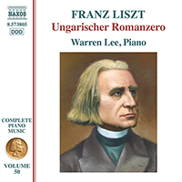 LISZT, F.: Ungarischer Romanzero (Warren Lee) (Liszt Complete Piano Music, Vol. 50)