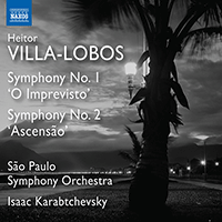 VILLA-LOBOS, H.: Symphonies Nos. 1 and 2 (São Paulo Symphony, Karabtchevsky)