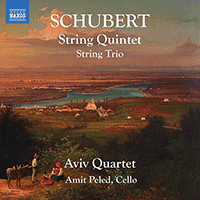 SCHUBERT, F.: String Quintet, D. 956 / String Trio, D. 581 (Aviv Quartet, Peled)