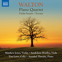 WALTON, W.: Chamber Music - Piano Quartet / Violin Sonata / Toccata (M. Jones, S.-J. Bradley, Lowe, Thwaite)