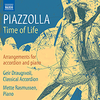 PIAZZOLLA, A.: Arrangements for Accordion and Piano (Time of Life) (Draugsvoll, Rasmussen)