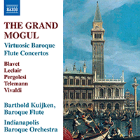 Flute Concertos - BLAVET, M. / LECLAIR, J.-M. / PERGOLESI, G.B. / TELEMANN, G.P. (The Grand Mogul) (B. Kuijken, Indianapolis Baroque Orchestra)