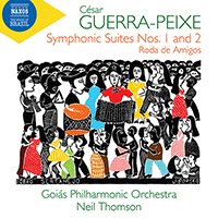 Guerra-Peixe: Symphonic Suites Thomson,Neil/Goias PO/+