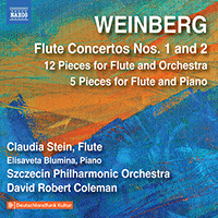 WEINBERG, M.: Flute Concertos Nos. 1 and 2 / 12 Miniatures / 5 Pieces for Flute and Piano (C. Stein, Szczecin Philharmonic, Blumina, Coleman)