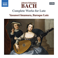 BACH, J.S.: Lute Works (Complete) (Yasunori Imamura)