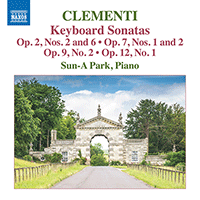 CLEMENTI, M.: Keyboard Sonatas, Op. 2, Nos. 2, 6, Op. 7, Nos. 1, 2, Op. 9, No. 2 and Op. 12, No. 1 (Sun-A Park)