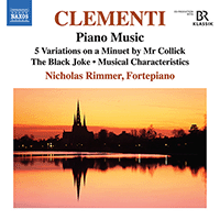CLEMENTI, M.: Piano Music - 5 Variations on a Minuet by Mr. Collick / The Black Joke / Musical Characteristics (N. Rimmer)