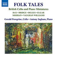 Chamber Music (Cello and Piano) - VAUGHAN WILLIAMS, R. / BRIDGE, F. / Elgar, E. (Folk Tales - British Cello and Piano Miniatures) (Peregrine, Ingham)