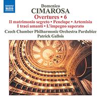 CIMAROSA, D.: Overtures, Vol. 6 (Czech Chamber Philharmonic, Pardubice, Patrick Gallois)