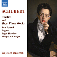 SCHUBERT, F.: Rarities and Short Piano Works (Waleczek)