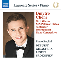 Piano Recital: Choni, Dmytro - DEBUSSY, C. / GINASTERA, A. / LIGETI, G. / PROKOFIEV, S.