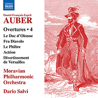 AUBER, D.-F.: Overtures, Vol. 4 - Le duc d'Olonne / Fra Diavolo / Le Philtre / Actéon / Divertissement de Versailles (Moravian Philharmonic, Salvi)