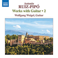 RUIZ-PIPÓ, A.: Works with Guitar, Vol. 2 (Weigel)