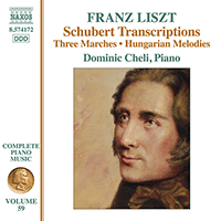 LISZT, F.: Schubert Transcriptions (Liszt Complete Piano Music, Vol. 59) (Cheli)