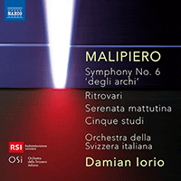 MALIPIERO, G.F.: Symphony No. 6 / Ritrovari / Serenata mattutina / 5 Studi (Orchestra della Svizzera Italiana, Iorio)