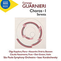 GUARNIERI, C.: Chôros, Vol. 1 / Seresta (Kopylova, Silvério, Nascimento,  Graton, São Paulo Symphony, Karabtchevsky) - 8.574197