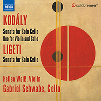 KODÁLY, Z.: Sonata for Solo Cello / Duo for Violin and Cello / LIGETI, G.: Sonata for Solo Cello (Weiss, Schwabe)