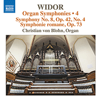 WIDOR, C.-M.: Organ Symphonies (Complete), Vol. 4 - No. 8 / Symphonie romane (Blohn)