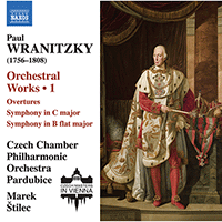 WRANITZKY, P.: Orchestral Works, Vol. 1 (Czech Chamber Philharmonic Orchestra, Pardubice, Štilec)