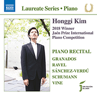 Piano Recital: Kim, Honggi - GRANADOS, E. / RAVEL, M. / SÁNCHEZ-VERDÚ, J.M. / SCHUMANN, R. / VINE, C.