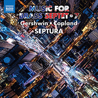 Brass Septet Music, Vol. 7 - GERSHWIN, G. / COPLAND, A. (Septura)