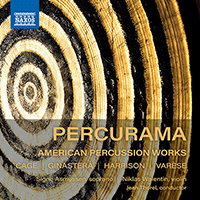 Percussion Music (American) - CAGE, J. / GINASTERA, A. / HARRISON, L. / VARÈSE, E. (Percurama)