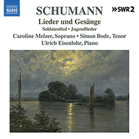 SCHUMANN, R.: Lied Edition, Vol. 11 - Lieder and Gesänge (Melzer, Bode, Eisenlohr)