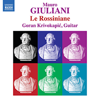 GIULIANI, M.: Rossiniane Nos. 1-6 (Krivokapic)
