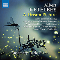 KETÈLBEY, A.: Piano Music (A Dream Picture) (Tuck)