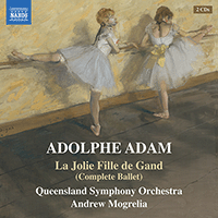 ADAM, A.: Jolie Fille de Gand (La) [Ballet] (Queensland Symphony, Mogrelia)