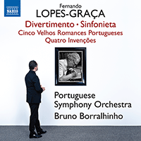 LOPES-GRAÇA, F.: Divertimento / Sinfonieta / 5 Velhos Romances Portugueses / 4 Invenções (Portuguese Symphony, Borralhinho)