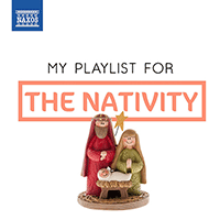 MY PLAYLIST FOR THE NATIVITY