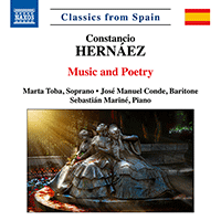 HERNÁEZ, C.: Songs (Music and Poetry) (Toba, Conde, Mariné)