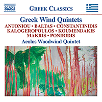 Chamber Music (Woodwind Quintets) - ANTONIOU, T. / BALTAS, A. / CONSTANTINIDIS, Y. (Greek Wind Quintets) (Aeolos Woodwind Quintet)