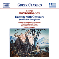 KONTOGIORGOS, G.: Dancing with Centaurs / Concertino, 