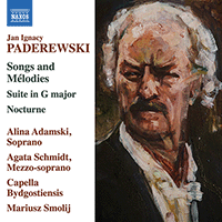 PADEREWSKI, I.J.: Songs and Mélodies / Suite in G Major / Nocturne (Adamski, Agata Schmidt, Capella Bydgostiensis, Smolij)