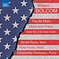 BOLCOM: Horn Trio/Suite No.2 Gross/Ficsor/Finehouse