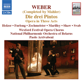 WEBER / MAHLER: Drei Pintos (Die)