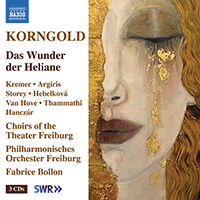 KORNGOLD, E.W.: Wunder der Heliane (Das) [Opera] (A. Kremer, Argiris, I. Storey, Theater Freiburg Choirs, Freiburg Philharmonic, Bollon)