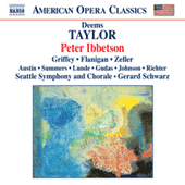 TAYLOR, D.: Peter Ibbetson [Opera] (Griffey, Flanigan, Zeller, Seattle Symphony, Schwarz)