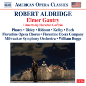 ALDRIDGE, R.L.: Elmer Gantry [Opera] (Phares, Risley, Rideout, Kelley, Florentine Opera Chorus, Milwaukee Symphony, Boggs)