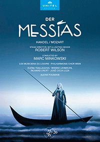 MOZART, W.A.: Handel - Messiah, K. 572 [Oratorio] (Sung in German) (Vienna Philharmonia Chorus, Les Musiciens du Louvre, Minkowski) (NTSC)