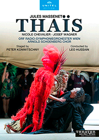 MASSENET, J.: Thaïs [Opera] (Theater an der Wien, 2021) (NTSC)