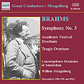 BRAHMS: Symphonies Nos. 1 and 3 (Mengelberg) (1930-1941)