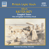 KETELBEY: Tangled Tunes (Ketelbey) (1913-1938)